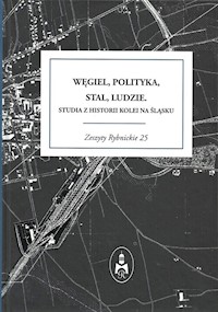 Węgiel polityka stal ludzie -  - książka
