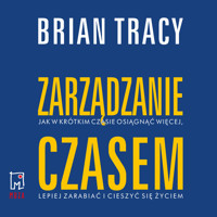 Zarządzanie czasem - Tracy Brian - ebook + audiobook + książka