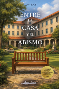 Entre la casa y el abismo - Xavi Ríos - ebook
