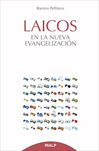 Laicos en la nueva evangelización - Ramiro Pallitero Iglesias - ebook