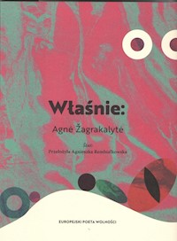 Właśnie - Zagrakalyte Agne - książka