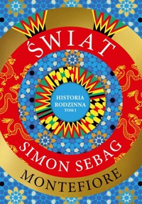 Świat. Historia rodzinna - Montefiore Simon Sebag - książka