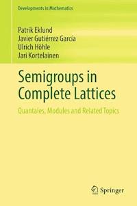 Semigroups in Complete Lattices - Patrik Eklund - ebook