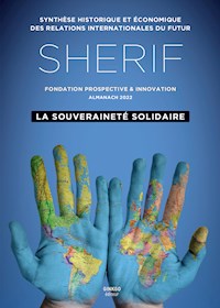 SHERIF 2022 : La Souveraineté solidaire - Prospective et Innovation - ebook