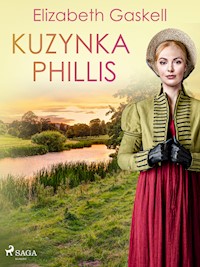 Kuzynka Phillis - Elizabeth Gaskell - ebook + książka