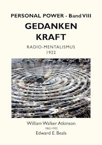 Gedanken-Kraft - William Walker Atkinson - ebook