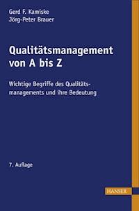 Qualitätsmanagement von A - Z - Gerd F Kamiske - ebook