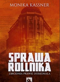 Sprawa Rollnika - Kassner Monika - książka