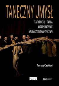 Taneczny umysł - Tomasz Ciesielski - książka