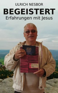 Begeistert - Ulrich Nesbor - ebook
