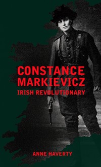 Constance Markievicz - Anne M. Haverty - ebook