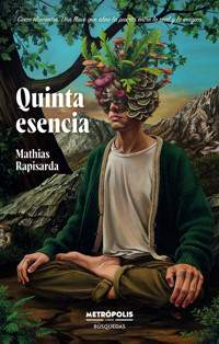 Quinta esencia - Mathias Rapisarda - ebook