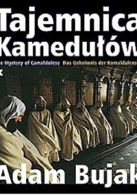 Tajemnica kamedułów - Bujak Adam - ebook