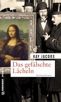 Das gefälschte Lächeln - Kay Jacobs - ebook