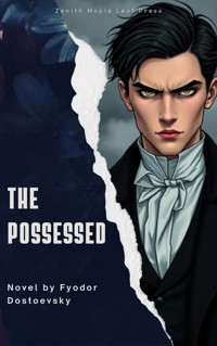 The Possessed - Fyodor Dostoevsky - ebook