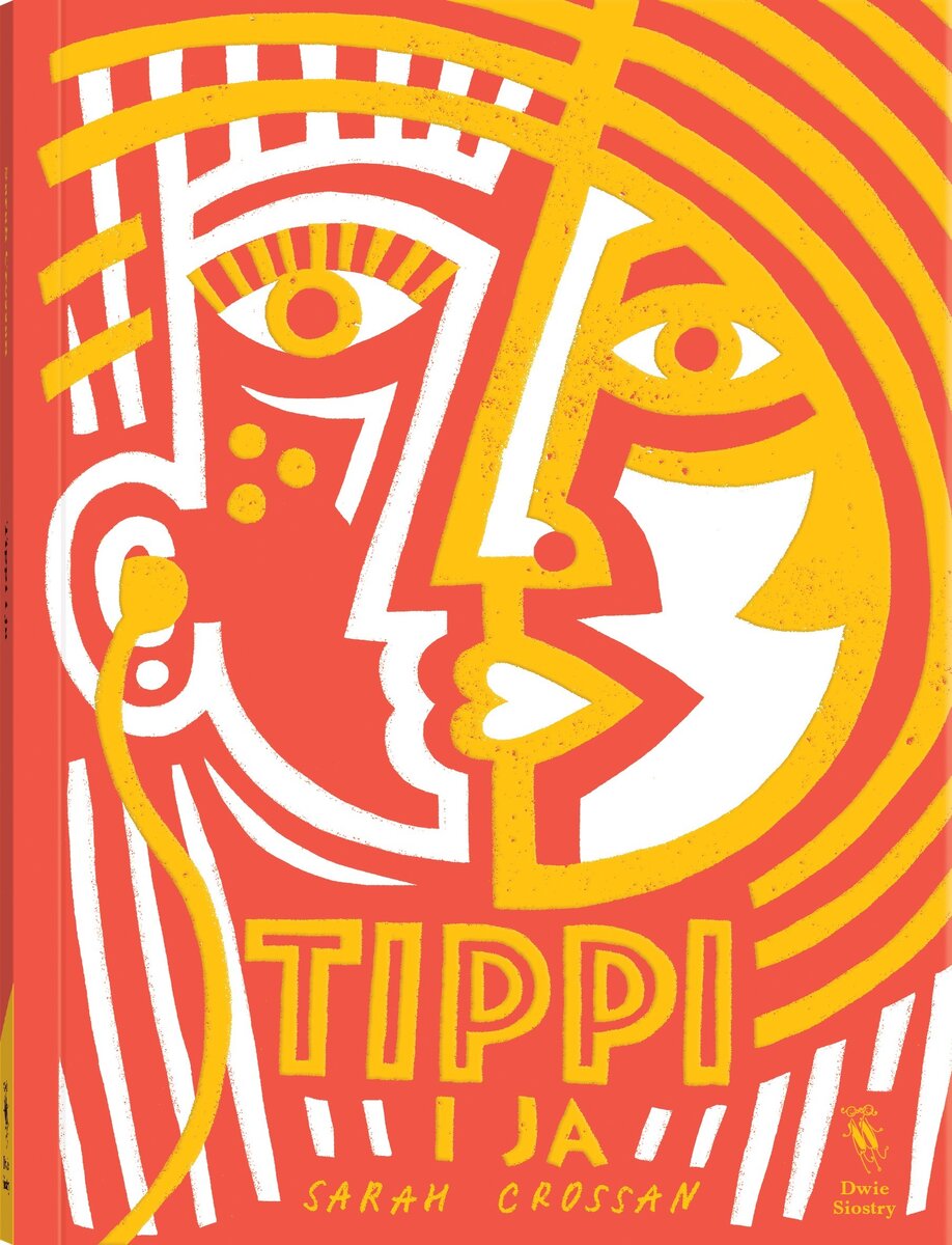 Tippi i ja - Sarah Crossan - książka