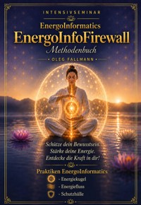 EnergoInformatics: EnergoInfoFirewall - Oleg Fallmann - ebook