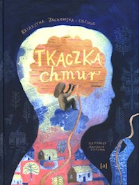 Tkaczka Chmur - Jackowska-Enemuo Katarzyna - książka