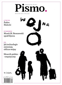 Pismo. Magazyn opinii. Kwiecień 2022 - Fundacja Pismo - ebook