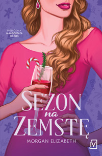 Sezon na zemstę - Morgan Elizabeth - książka