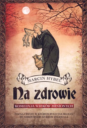 Na zdrowie - Marcin Hybel - książka