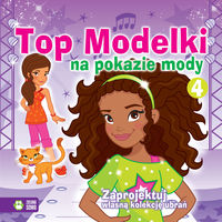 Top Modelki na pokazie mody 4 -  - książka
