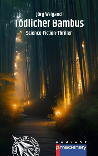 Tödlicher Bambus - Jörg Weigand - ebook