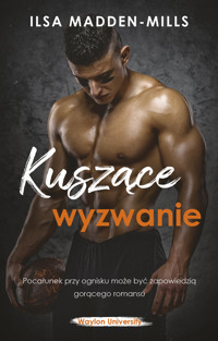 Kuszące wyzwanie - Ilsy Madden-Mills - ebook + książka