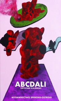 ABCDali - Krystian Kajewski - ebook + książka