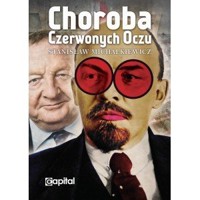 Choroba czerwonych oczu - Stanisław Michalkiewicz - ebook + książka