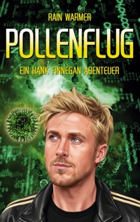 Pollenflug - Rain Warmer - ebook