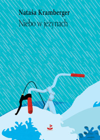 Niebo w jeżynach - Kramberger Nataša - ebook + książka