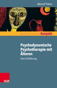 Psychodynamische Psychotherapie mit Älteren - Meinolf Peters - ebook