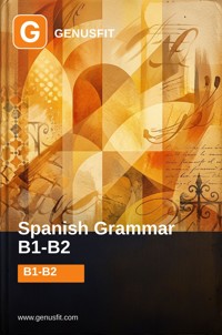 GenusFit: Spanish Grammar B1-B2 - GenusFit Editors Office - ebook