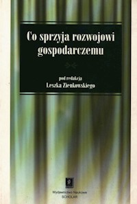 Co sprzyja rozwojowi gospodarczemu -  - książka