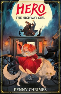 Hero the Highway Girl - Penny Chrimes - ebook