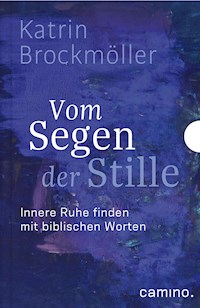Vom Segen der Stille - Brockmöller Katrin - ebook
