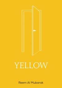 Yellow - Reem Al Mubarak - ebook