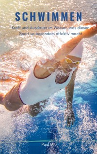 Schwimmen - Paul M. - ebook