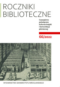 Roczniki Biblioteczne LXVI 66/2022 - Matwijów Maciej - książka