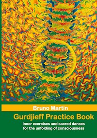 Gurdjieff Pratice Book - Bruno Martin - ebook