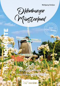 Oldenburger Münsterland – HeimatMomente - Wolfgang Stelljes - ebook