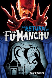 The Return of Dr. Fu-Manchu - Sax Rohmer - ebook