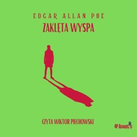 Wyspa zaklęta. Historia z dźwiękiem. - E. A. Poe - audiobook