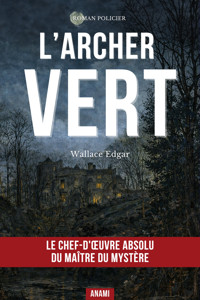 L'ARCHER VERT - Edgar Wallace - ebook