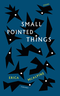 Small Pointed Things - Erica McAlpine - ebook