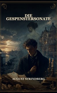 Die Gespenstersonate - Strindberg August - ebook