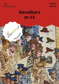 Dorożkarz nr 13 - Michał Bałucki - ebook