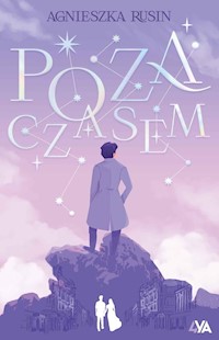 Poza czasem - Rusin Agnieszka - ebook + audiobook + książka