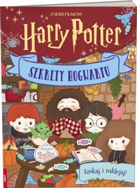 Wizarding World. Sekrety Hogwartu - zbiorowa praca - książka